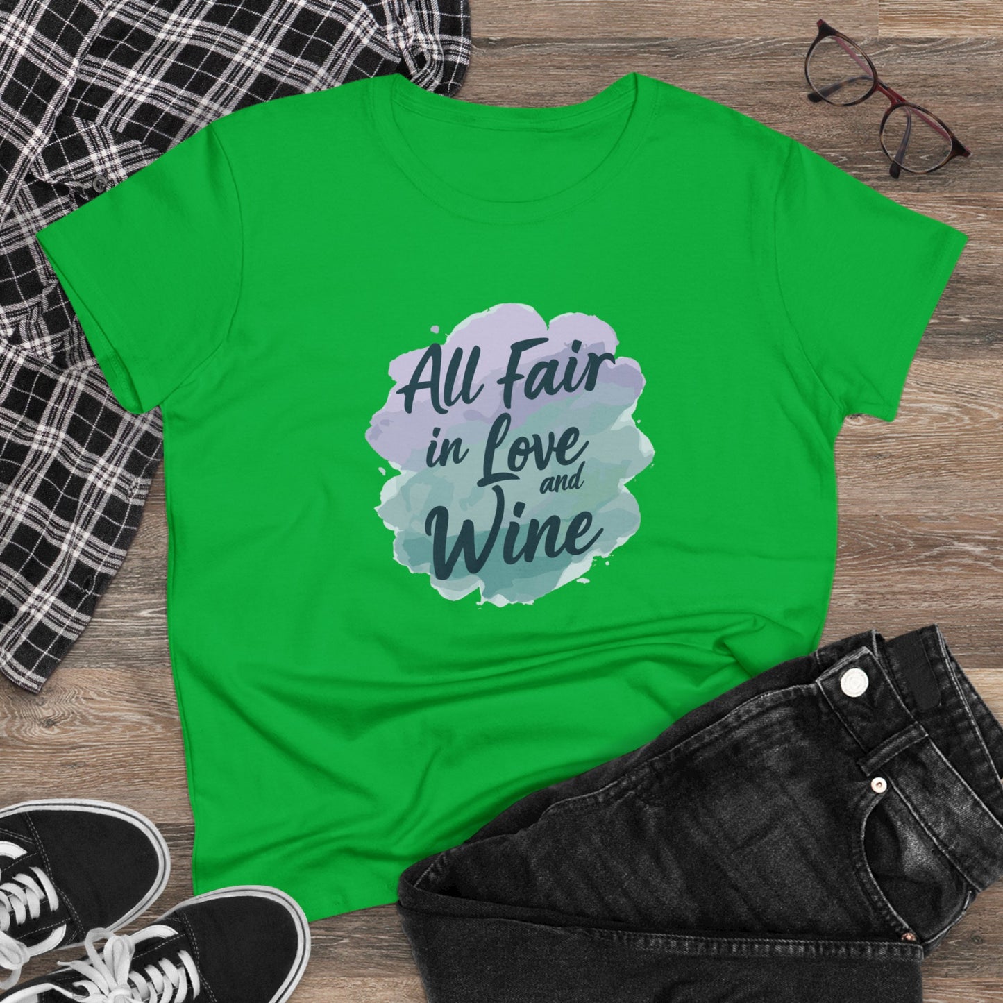 All Fair in Love And Wine Women's Midweight Cotton Tee Shirt