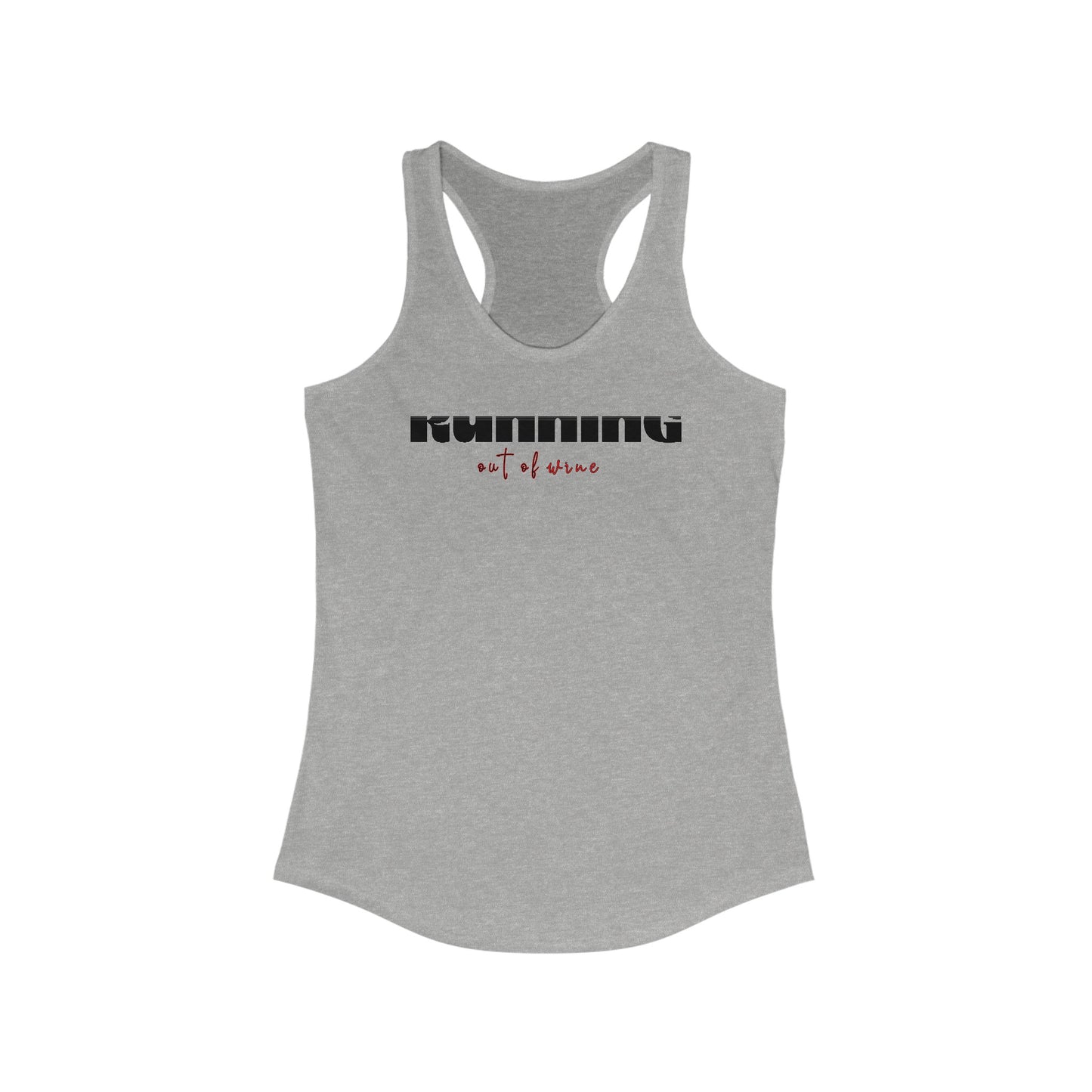 Running out of wine Women's Racerback Tank