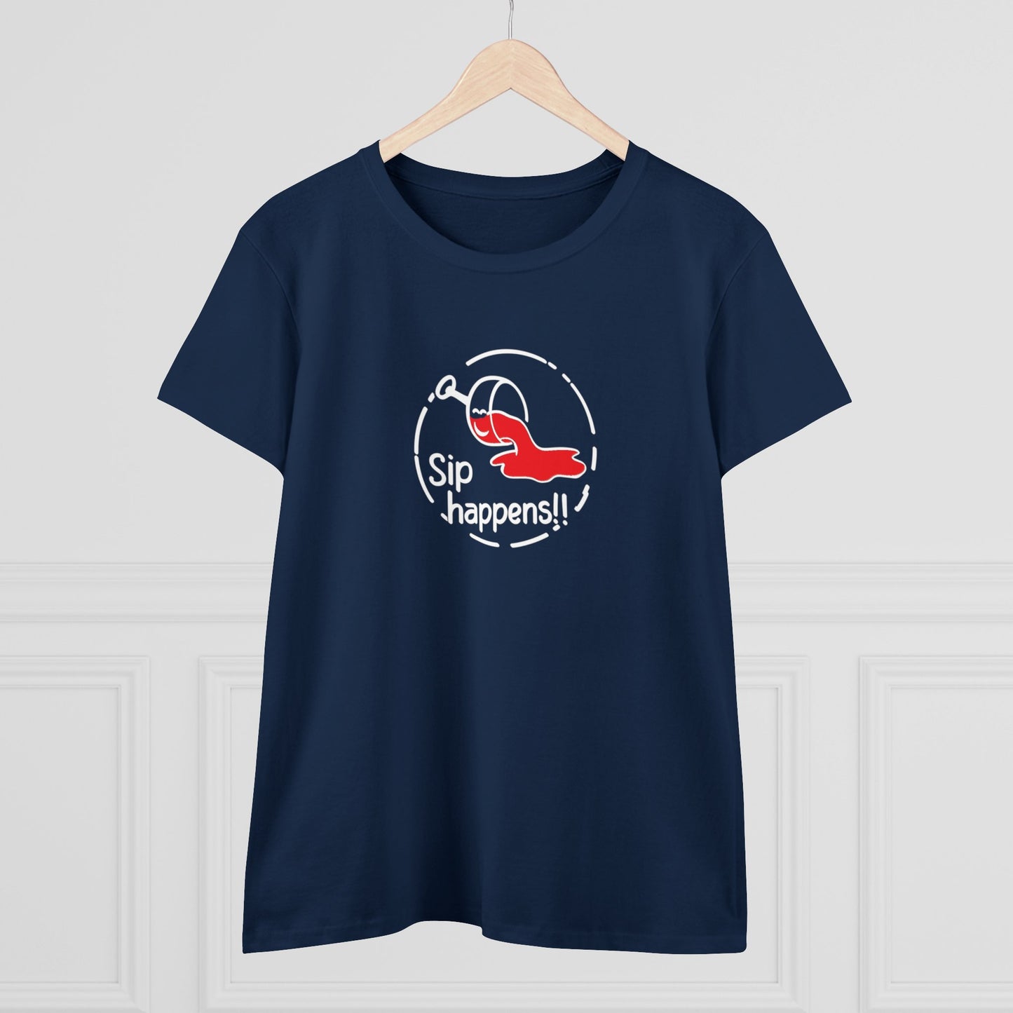 Sip Happens Women T-Shirt