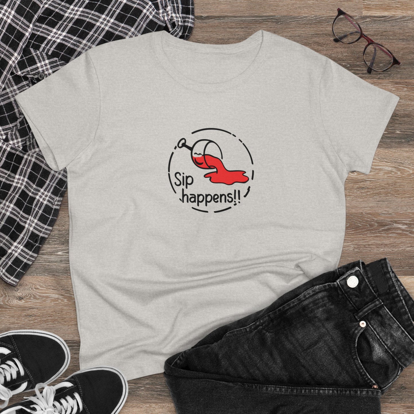 Sip Happens Women T-Shirt